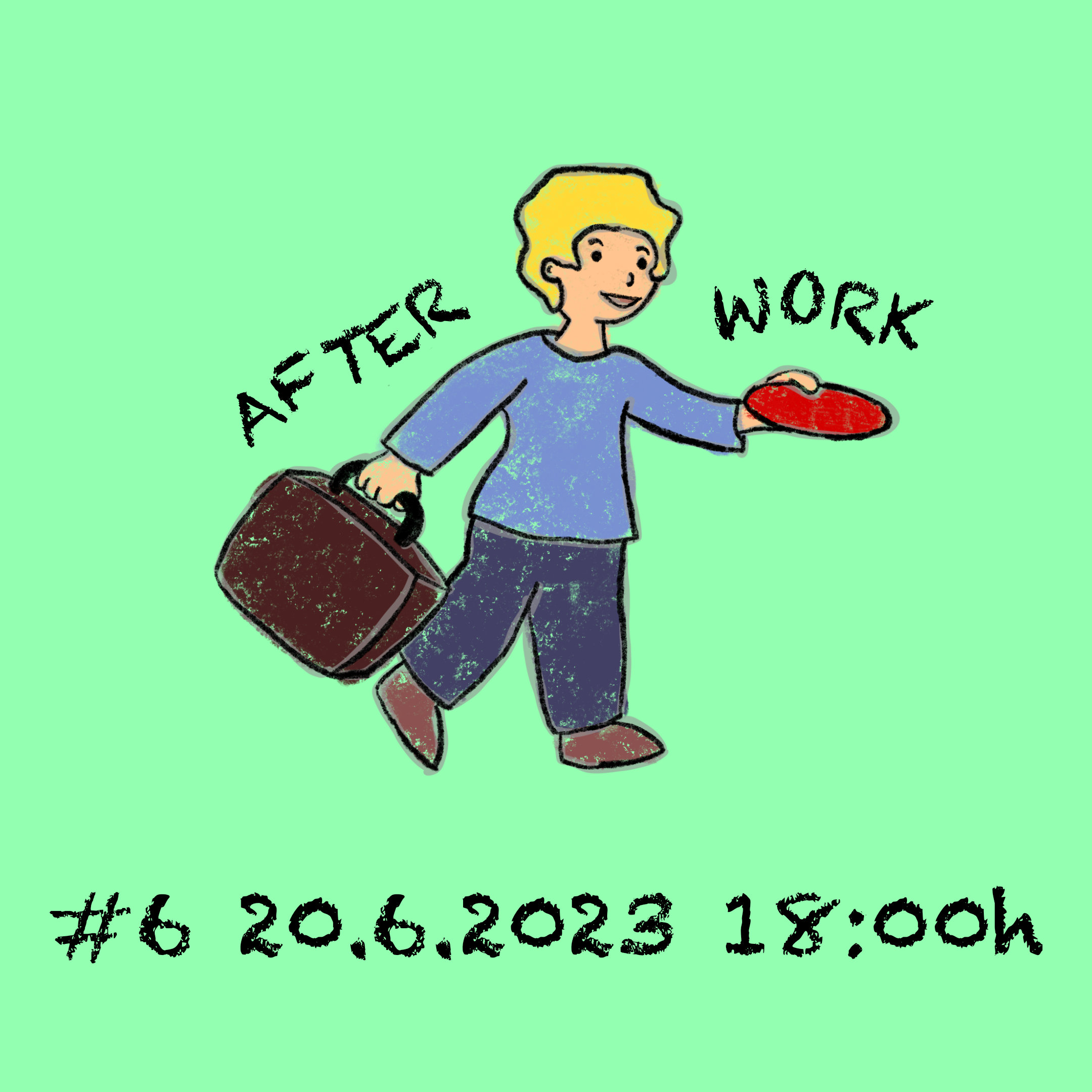 Afterwork #6 20.06.2023